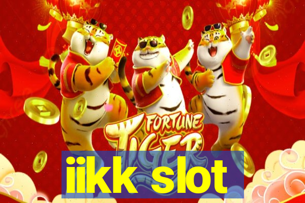 iikk slot